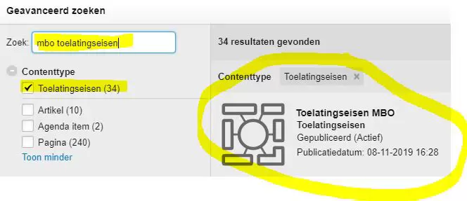 Figuur 2: filter op contenttype 'toelatingseisen' en geef als zoekterm 'mbo toelatingseisen'